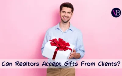 Can Realtors Accept Gifts From Clients?